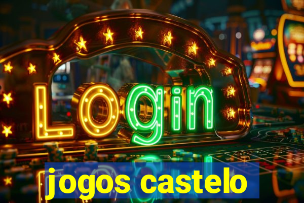 jogos castelo